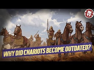 How the Chariots Became Outdated - Ancient History
