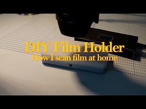 DIY Film Holder. How I scan film at home. #DIYFilmHolder #FilmScanning #35mmFilm