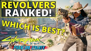 All Revolvers Ranked Worst to Best in Cyberpunk 2077 2.0