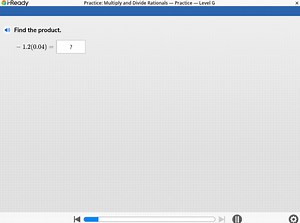 i-ReadyPractice: Multiply and Divide Rationals - Practice - Le... | Filo