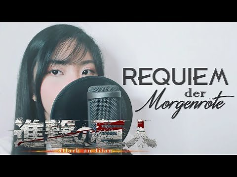Attack on Titan S3 ED - "Requiem der Morgenröte / 暁の鎮魂歌 / Akatsuki no Requiem" - Akano