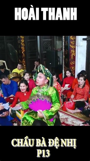 Hoài Thanh dâng văn Chầu Bà Đệ Nhị P13 Đền Bảo Lộc