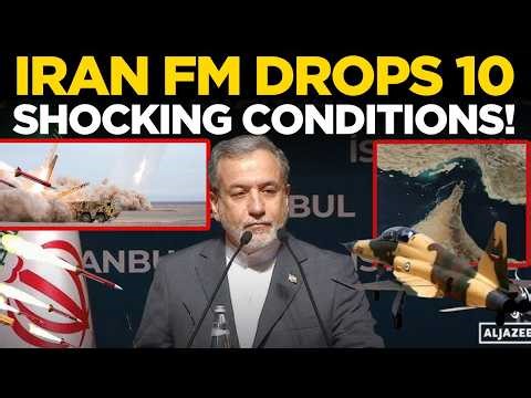 World News LIVE: Iran Drops 10 Conditions to Open Hormuz | FM Araghchi Stuns World | Trump