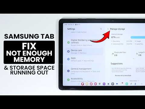 FIX Memory Not Enough and Storage Space Running Out on Samsung Tab