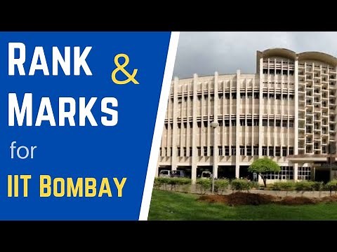 How can you get into IIT Bombay | Ranks and Marks | JEE 2021, 22, 23