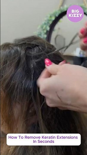 How To Remove Keratin Extensions in Seconds With Big Kizzy Keratin Bond Remover #hairextensions