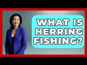 What Is Herring Fishing? - The Marine Life Explorer