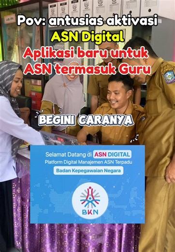 Cara Aktivasi ASN Digital Secara Mudah dan Cepat