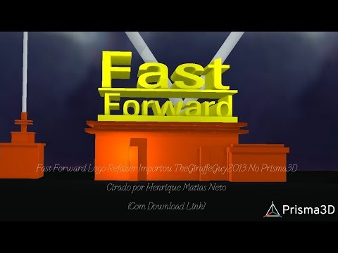 Fast Forward Logo Refazer Importou TheGiraffeGuy2013 No Prisma3D