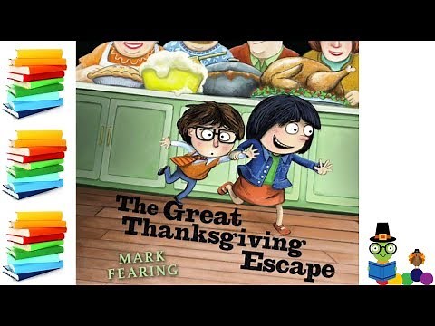The Great Thanksgiving Escape - Kids Books Read Aloud