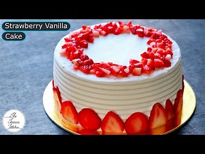 No Oven Strawberry & Vanilla Cream Cake Recipe | Strawberry with Cream Cake ~ The Terrace Kitchen