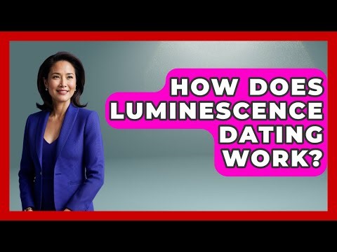 How Does Luminescence Dating Work? - Archaeology Quest