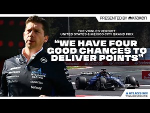 James Vowles Previews the Final Four Races! | Vowles Verdict | United States & Mexico City GPs