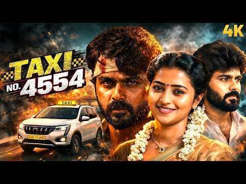 Taxi (4554) Full Movie Hindi Dubbed | South Indian Action Thriller Movie | Latest Hindi Dubbed Movie