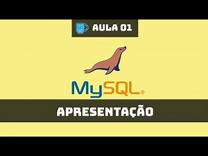 Curso rápido MySQL #01 - Apresentação