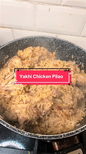 Authentic Pakistani Chicken Yakhni Pilao Recipe