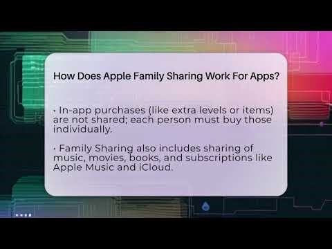 How Does Apple Family Sharing Work For Apps? - All About Operating Systems