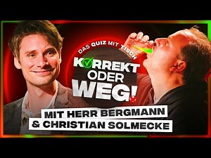KORREKT oder WEG! (mit Herr Bergmann & Christian Solmecke)