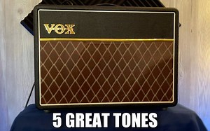 【小管箱】5个经典的VOX AC10的tone调法 - 5 GREAT Vox AC10 Tones 电吉他音箱