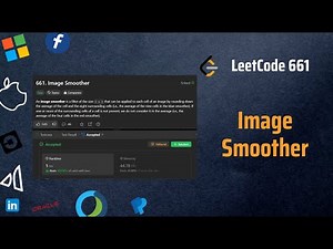 ✅ Image Smoother - O ( M x N ) - Matrix - 2D Arrays - Explained and Visualized - LeetCode 661