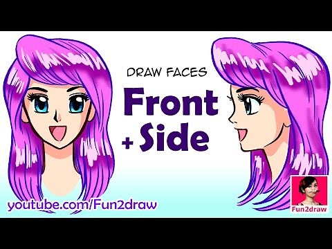 How to Draw a Face | Draw Front vs Side View | Beautiful Anime, Manga Tutorial | Fun2draw Art Class