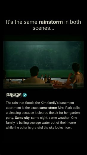 It's the same rainstorm in both scenes. | Parasite (2019)