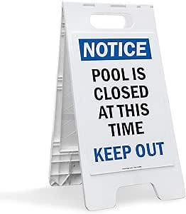 SmartSign 25 x 12 inch “Notice - Pool Is Closed At This Time, Keep Out” Two-Sided Folding Floor Sign, Digitally Printed Plastic, Blue, Black & White