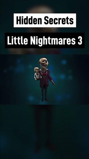 Little Nightmares 3 Hidden Secrets Explained #littlenightmares3