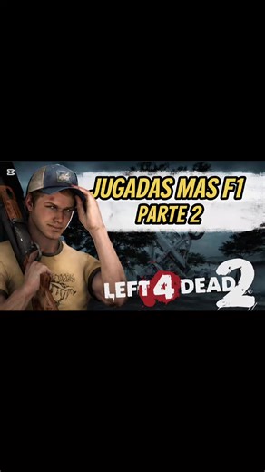 Left 4 Dead 2 Momentos Graciosos Sin Editar
