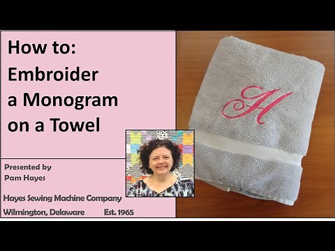 How to Embroider a Monogram on a Towel