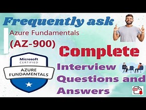 Complete Azure Fundamentals (AZ-900): Microsoft Azure Fundamentals Interview Questions and Answers