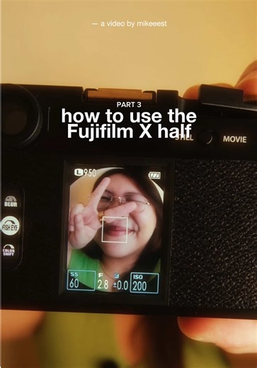 Create Fun Artsy Photos with Fujifilm X Half