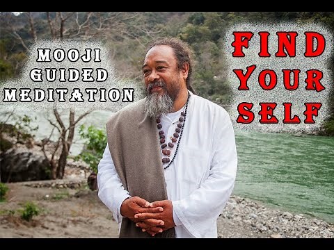 Amazing Mooji guided meditation: Find Your Self (NO COUGHING)