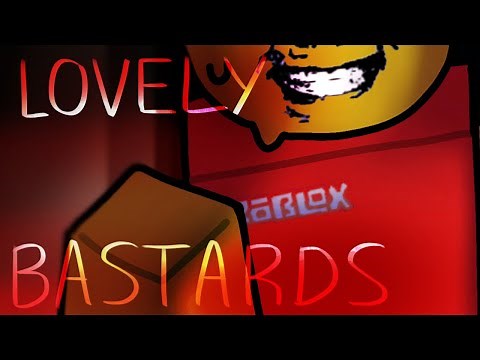 LOVELY BASTARDS (roblox animation meme) Weird Strict Dad [CHAPTER 1]