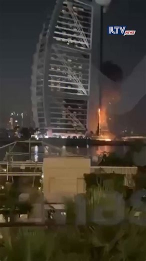🚨 BREAKING: Iranian Drone Hits Five Star Burj Al Arab Hotel In Dubai | ILTV