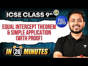 Equal Intercept Theorem Made EASY 🔥 | ICSE Class 9 Maths Rapid Revision | Shubhanshu Sir
