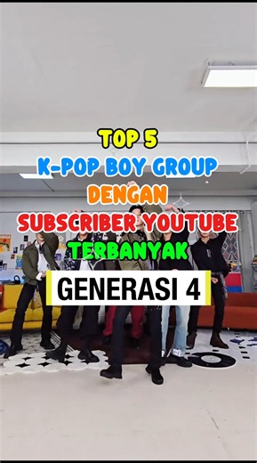 Saingan Sengit! Ini Top 5 K-Pop Boy Group Gen 4 dengan Subscriber YouTube Terbanyak!
