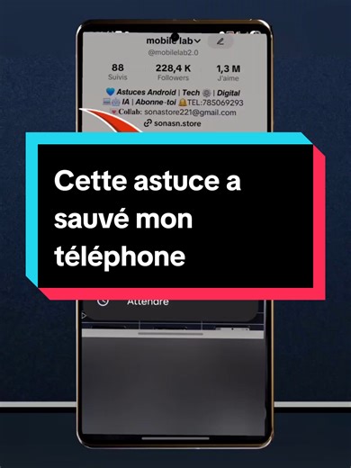 Astuce pour sauver votre téléphone Samsung