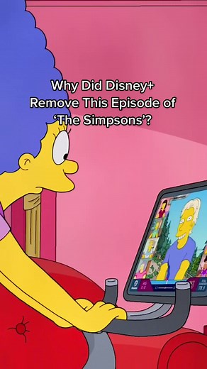 Disney's Controversial Removal of 'The Simpsons' Episode Explained