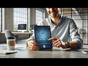 Welcome to Smart Connect v1.2: Simple Setup and Overview