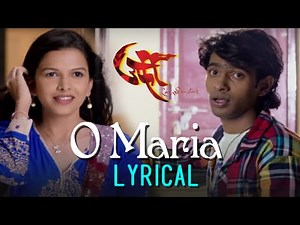 O Maria | Full Song with Lyrics | Urfi Marathi Movie | Prathamesh Parab | Mitali Mayekar