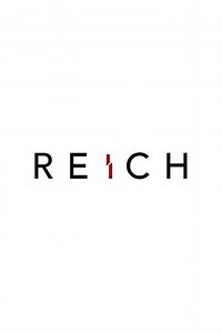 Reich (2017) - Movie