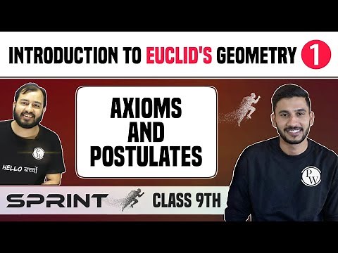 Introduction to Euclid's Geometry 01 | Axioms and Postulates | Class 9 | NCERT | Sprint