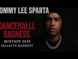 BEST OF TOMMY LEE SPARTA 2025 MIXTAPE 🔥🔥💯