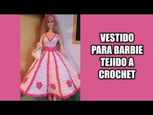 CROCHET DRESS FOR BARBIE DOLL (STEP BY STEP)