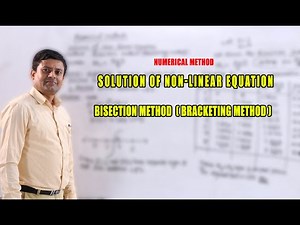 Bisection Method - Numerical Methods, Mathematics