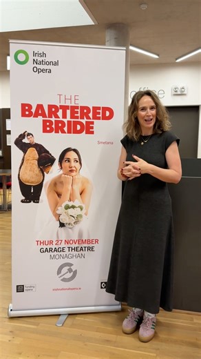Irish National Opera Presents Smetana The Bartered Bride One bride. Two suitors. 27th November at 7:30pm Get your tickets now Online: https://garagetheatre.ticketsolve.com/ticketbooth/shows/873673426 or Call the Box Office: 047 39777 Set in a busy Czech village bound by tradition and tangled in secrets, The Bartered Bride is a fast-paced comic opera where two young lovers attempt to rewrite the rules. To be together, they need to outwit a meddling matchmaker, sidestep an unwanted marriage contra