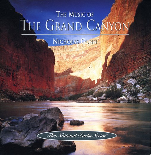 Nicholas Gunn - The Music Of The Grand Canyon