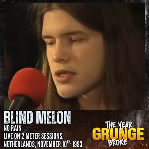 BLIND MELON - No Rain - ON THIS DAY, November 10th, 1993, Live on 2 Meter Sessions, Netherlands. | The YEAR Grunge BROKE