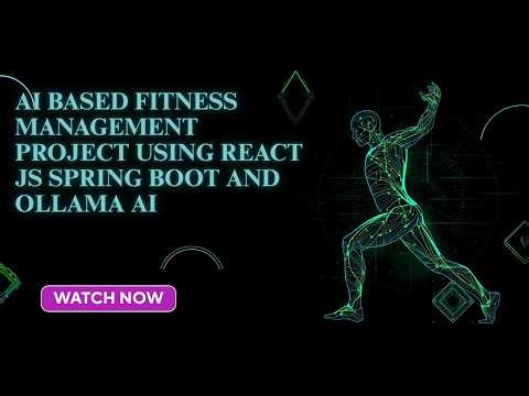 AI Fitness Management System using Ollama, ReactJS & Spring Boot | Full Stack AI Project